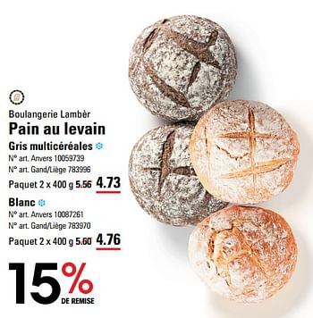 Promoties Pain au levain gris multicéréales - Boulangerie Lambèr - Geldig van 14/03/2024 tot 30/03/2024 bij Sligro