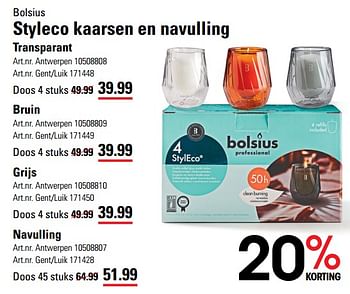 Promoties Bolsius styleco kaarsen en navulling transparant - Bolsius - Geldig van 14/03/2024 tot 30/03/2024 bij Sligro