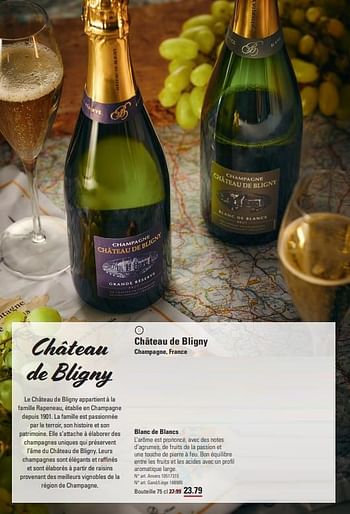 Promotions Château de bligny champagne, france blanc de blancs - Champagne - Valide de 14/03/2024 à 30/03/2024 chez Sligro