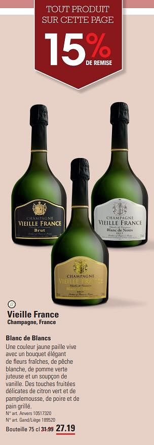 Promotions Vieille france champagne, france blanc de blancs - Champagne - Valide de 14/03/2024 à 30/03/2024 chez Sligro