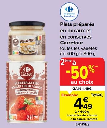 Promotions Boulettes de viande à la sauce tomate - Produit maison - Carrefour  - Valide de 20/03/2024 à 02/04/2024 chez Carrefour