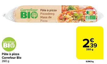 Promotions Pâte à pizza carrefour bio - Produit maison - Carrefour  - Valide de 20/03/2024 à 02/04/2024 chez Carrefour
