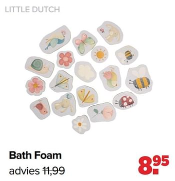 Promotions Bath foam - Little Dutch - Valide de 18/03/2024 à 13/04/2024 chez Baby-Dump