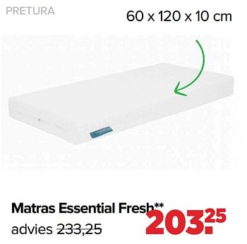 Promotions Matras essential fresh - Pretura  - Valide de 18/03/2024 à 13/04/2024 chez Baby-Dump