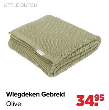 Promoties Wiegdeken gebreid olive - Little Dutch - Geldig van 18/03/2024 tot 13/04/2024 bij Baby-Dump
