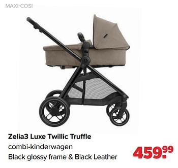 Promotions Zelia3 luxe twillic truffle combi-kinderwagen black glossy frame + black leather - Maxi-cosi - Valide de 18/03/2024 à 13/04/2024 chez Baby-Dump