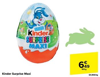 Promotions Kinder surprise maxi - Kinder - Valide de 20/03/2024 à 02/04/2024 chez Carrefour