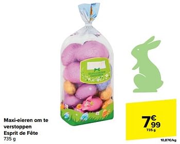 Promoties Maxi-eieren om te verstoppen esprit de fête - Esprit de Fête - Geldig van 20/03/2024 tot 02/04/2024 bij Carrefour