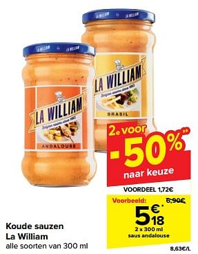 Promotions Saus andalouse - La William - Valide de 20/03/2024 à 02/04/2024 chez Carrefour