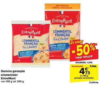 Promoties Geraspte emmentaler - Entre Mont - Geldig van 20/03/2024 tot 02/04/2024 bij Carrefour
