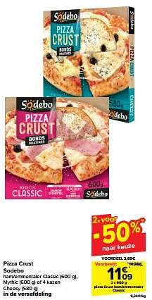 Promotions Pizza crust ham-emmentaler classic - Sodebo - Valide de 20/03/2024 à 02/04/2024 chez Carrefour