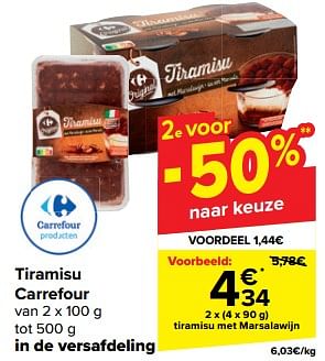 Promoties Tiramisu met marsalawijn - Huismerk - Carrefour  - Geldig van 20/03/2024 tot 02/04/2024 bij Carrefour