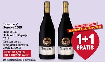 Promoties Faustino v reserva 2018 rioja d.o.c. rode wijn - Rode wijnen - Geldig van 21/03/2024 tot 27/03/2024 bij Delhaize