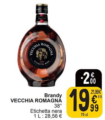 Promoties Brandy vecchia romagna - Vecchia romagna - Geldig van 19/03/2024 tot 25/03/2024 bij Cora