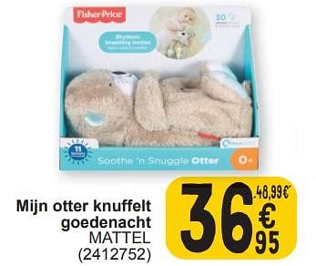 Promotions Mijn otter knuffelt goedenacht mattel - Fisher-Price - Valide de 19/03/2024 à 30/03/2024 chez Cora