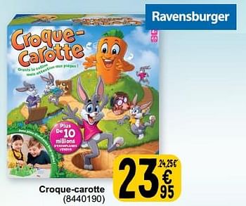Promotions Croque carotte - Ravensburger - Valide de 19/03/2024 à 30/03/2024 chez Cora