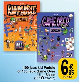 Promotions 100 jeux kid paddle of 100 jeux game over - Produit maison - Cora - Valide de 19/03/2024 à 30/03/2024 chez Cora