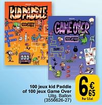 100 jeux kid paddle of 100 jeux game over-Huismerk - Cora