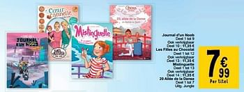 Promoties Journal d`un noob. les filles au chocolat. mistinguette. 20 allée de la danse - Huismerk - Cora - Geldig van 19/03/2024 tot 30/03/2024 bij Cora