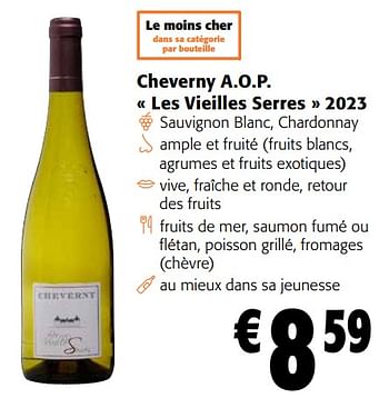 Promotions Cheverny a.o.p. les vieilles serres 2023 - Vins blancs - Valide de 13/03/2024 à 26/03/2024 chez Colruyt