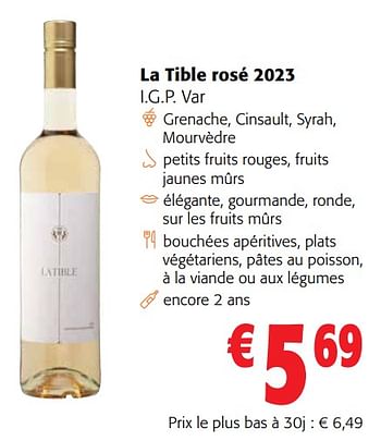 Promotions La tible rosé 2023 i.g.p. var - Vins rosé - Valide de 13/03/2024 à 26/03/2024 chez Colruyt