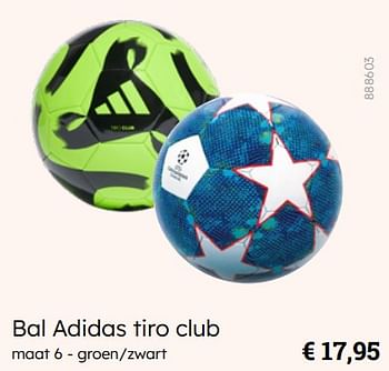 Promotions Bal adidas tiro club - Produit Maison - Multi Bazar - Valide de 08/03/2024 à 30/06/2024 chez Multi Bazar