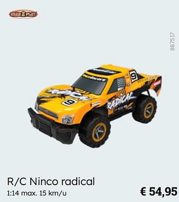 Promotions R-c ninco radical - Gear2Play - Valide de 08/03/2024 à 30/06/2024 chez Multi Bazar