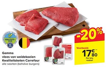 Promotions Gamma vlees van weidekoeien kwaliteitsketen carrefour rosbief - Produit maison - Carrefour  - Valide de 20/03/2024 à 02/04/2024 chez Carrefour