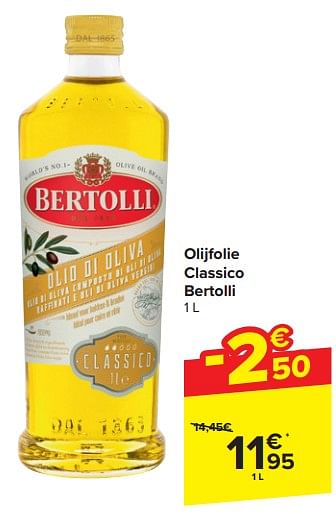 Promoties Olijfolie classico bertolli - Bertolli - Geldig van 20/03/2024 tot 02/04/2024 bij Carrefour