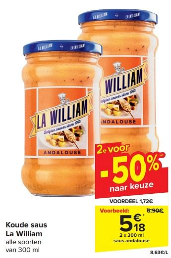 Promotions Saus andalouse - La William - Valide de 20/03/2024 à 02/04/2024 chez Carrefour
