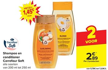 Promotions Shampoo en conditioner carrefour soft - Produit maison - Carrefour  - Valide de 20/03/2024 à 02/04/2024 chez Carrefour