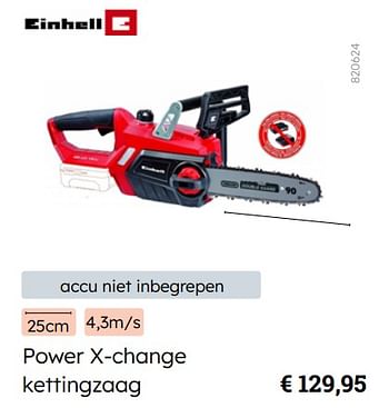 Promoties Einhell power x-change kettingzaag - Einhell - Geldig van 08/03/2024 tot 31/08/2024 bij Multi Bazar