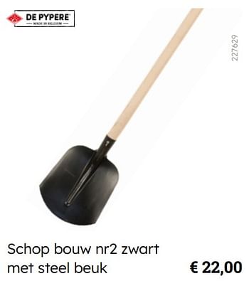 Promoties Schop bouw nr2 zwart met steel beuk - De Pypere - Geldig van 08/03/2024 tot 31/08/2024 bij Multi Bazar