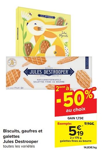 Promotions Galettes fines au beurre - Jules Destrooper - Valide de 20/03/2024 à 02/04/2024 chez Carrefour
