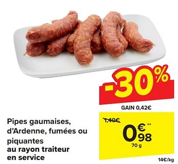 Promotions Pipes gaumaises, d’ardenne, fumées ou piquantes - Produit maison - Carrefour  - Valide de 20/03/2024 à 02/04/2024 chez Carrefour