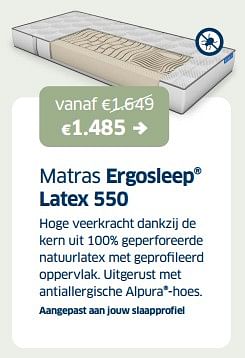 Promoties Matras ergosleep latex 550 - Ergosleep - Geldig van 19/04/2024 tot 04/05/2024 bij Sleeplife