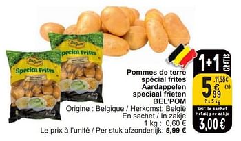 Promotions Pommes de terre spécial frites aardappelen speciaal frieten bel’pom - Bel pom - Valide de 19/03/2024 à 25/03/2024 chez Cora