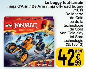 Promotions Le buggy tout-terrain ninja d’arin - de arin ninja off-road buggy 71811 - Lego - Valide de 19/03/2024 à 30/03/2024 chez Cora