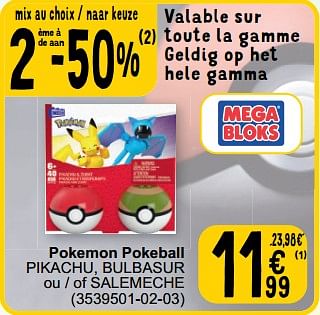 Promoties Pokemon pokeball pikachu, bulbasur ou - of salemeche - Mega Bloks - Geldig van 19/03/2024 tot 30/03/2024 bij Cora