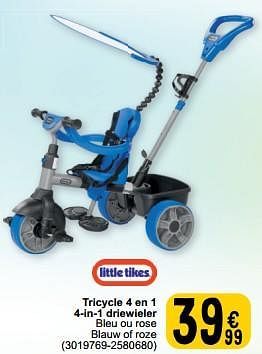 Promoties Tricycle 4 en 1 4-in-1 driewieler - Little Tikes - Geldig van 19/03/2024 tot 30/03/2024 bij Cora