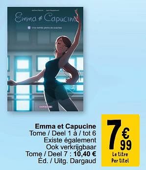 Promoties Emma et capucine - Huismerk - Cora - Geldig van 19/03/2024 tot 30/03/2024 bij Cora