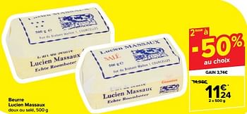 Promoties Beurre lucien massaux - Lucien Massaux - Geldig van 20/03/2024 tot 02/04/2024 bij Carrefour