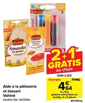 Promoties Gélatine alimentaire en feuilles - Vahine - Geldig van 20/03/2024 tot 02/04/2024 bij Carrefour
