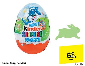 Promoties Kinder surprise maxi - Kinder - Geldig van 20/03/2024 tot 02/04/2024 bij Carrefour