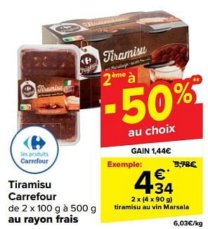 Promotions Tiramisu au vin marsala - Produit maison - Carrefour  - Valide de 20/03/2024 à 02/04/2024 chez Carrefour