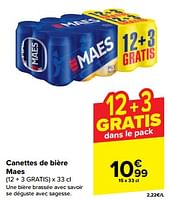 Promotions Canettes de bière maes - Maes - Valide de 20/03/2024 à 02/04/2024 chez Carrefour