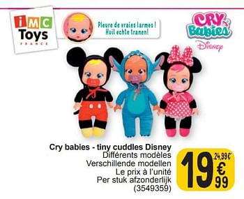 Promoties Cry babies - tiny cuddles disney - Cry Babies - Geldig van 19/03/2024 tot 30/03/2024 bij Cora