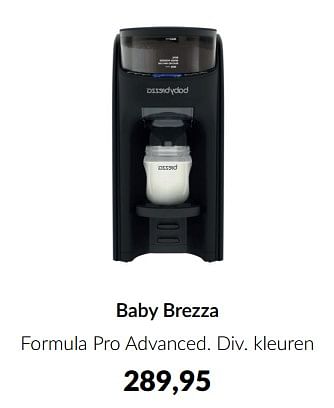 Promoties Baby brezza formula pro advanced - Babybrezza - Geldig van 11/03/2024 tot 08/04/2024 bij BabyPark