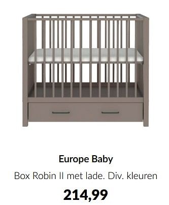 Promotions Europe baby box robin ii met lade - Europe baby - Valide de 11/03/2024 à 08/04/2024 chez BabyPark