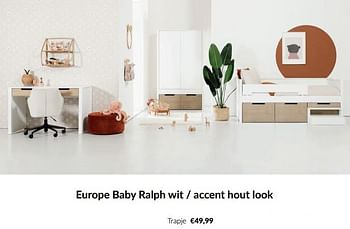 Promoties Europe baby ralph wit - accent hout look trapje - Europe baby - Geldig van 11/03/2024 tot 08/04/2024 bij BabyPark
